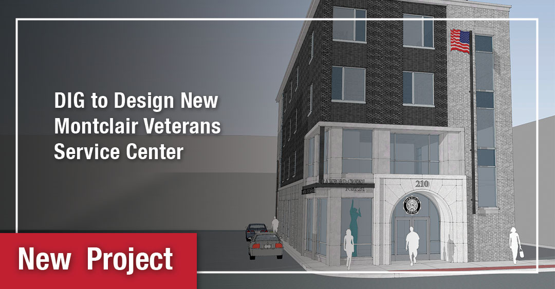 You are currently viewing DIGroup Architecture to Design New Montclair Veterans Service Center
